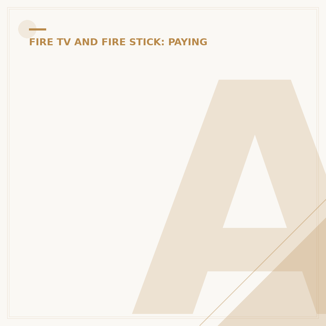 Amazon Fire TV Stick: Do You Pay Monthly?