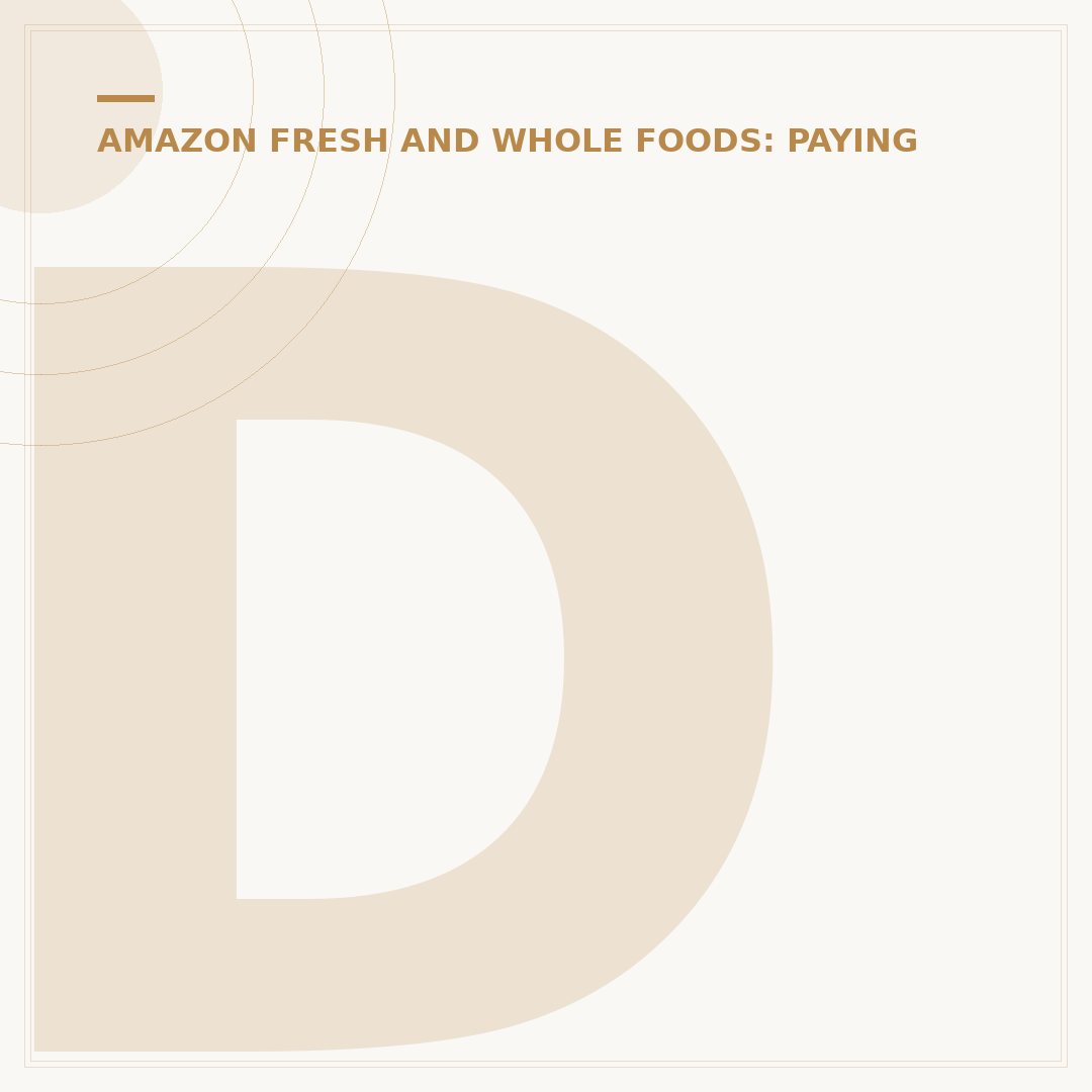 Does Amazon Fresh Take Apple Pay? Payment Options Explained