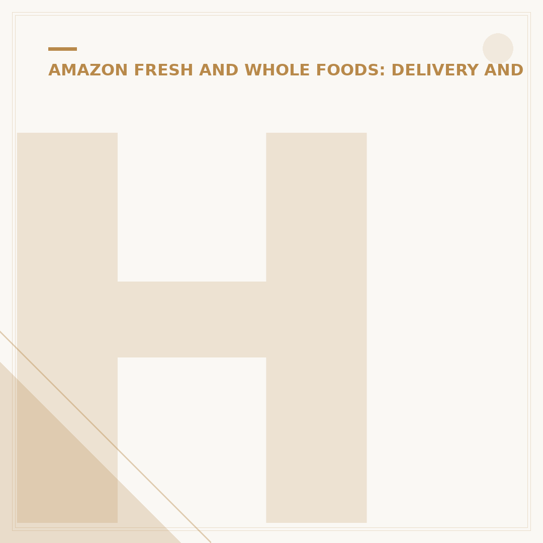 How Fast Does Amazon Fresh Deliver? Speeds & Factors