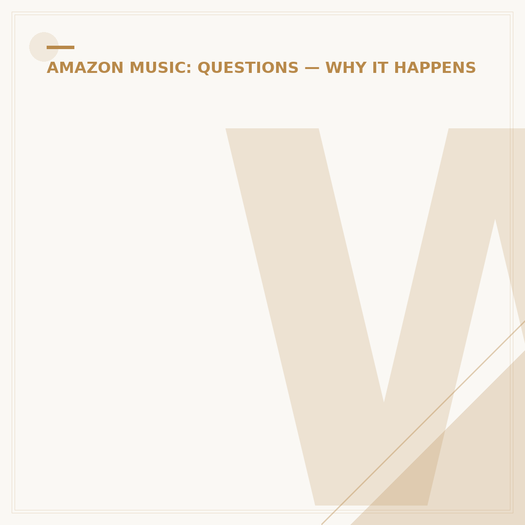 Why Is My Amazon Music Glitching? Fixes & Causes