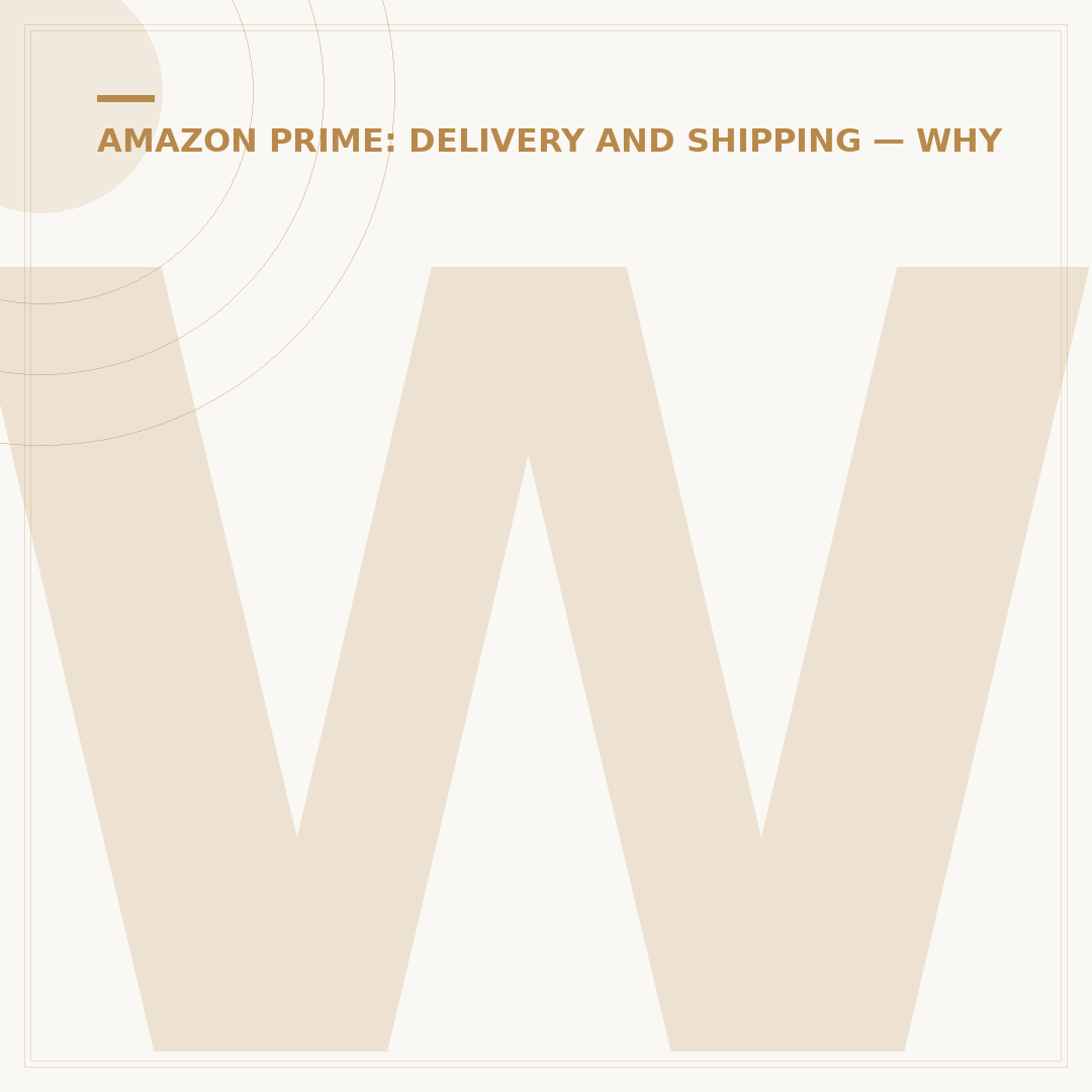 Why Is Amazon Prime 2 Day Shipping Taking Longer?