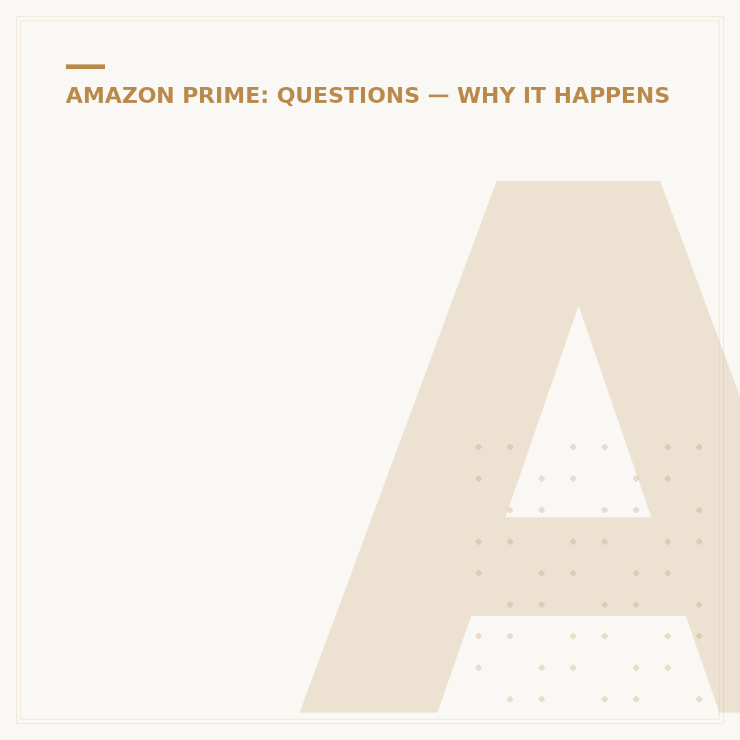 Amazon Prime Not Showing? Common Reasons & Fixes