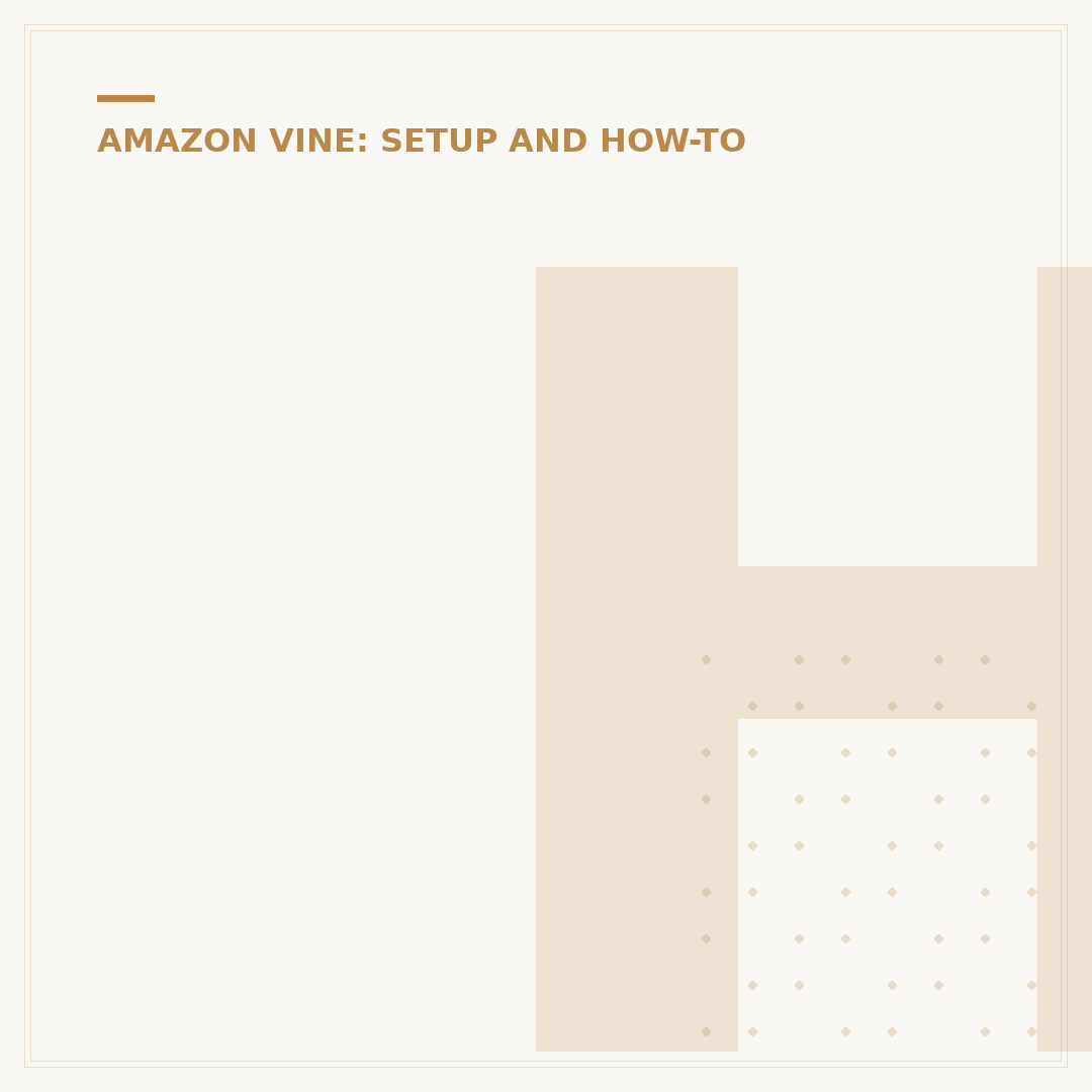How to Get Selected for Amazon Vine: Avoid Mistakes