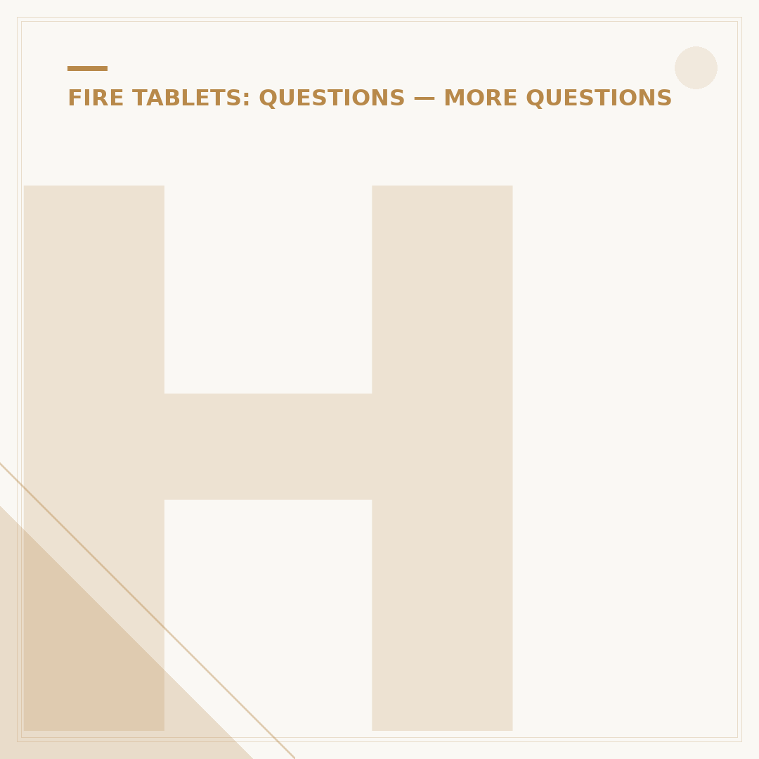 How Long Do Amazon Fire Tablets Last? Lifespan Factors