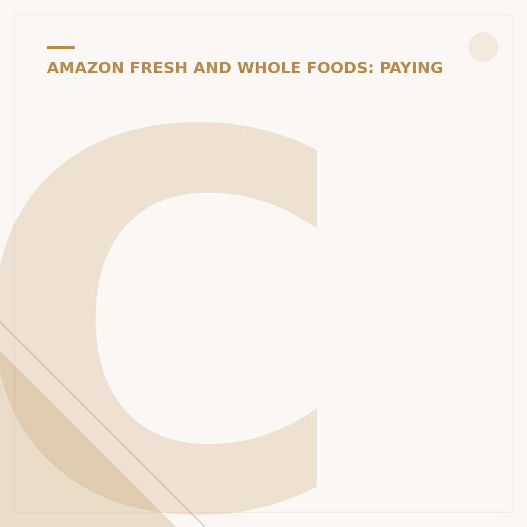 Can I Pay at Whole Foods with the Amazon App?