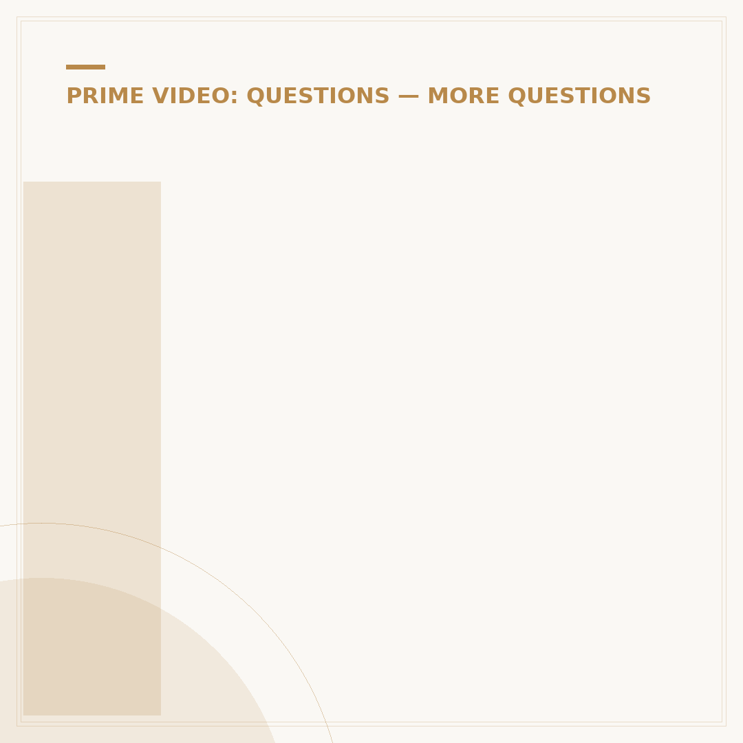 If I Have Amazon Prime, Do I Have Prime Video?