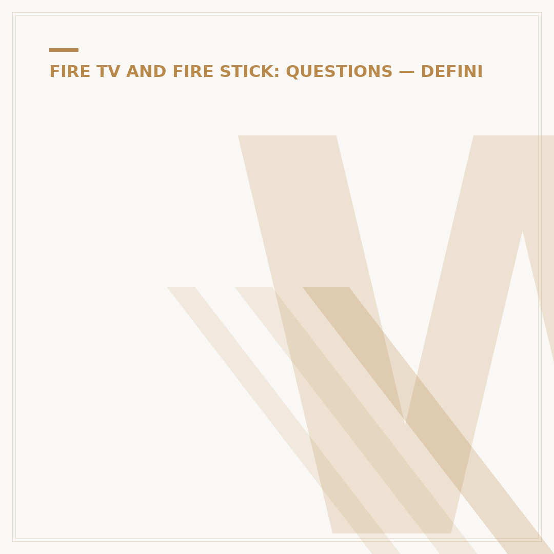 Which Amazon Fire TV Stick Is Better?