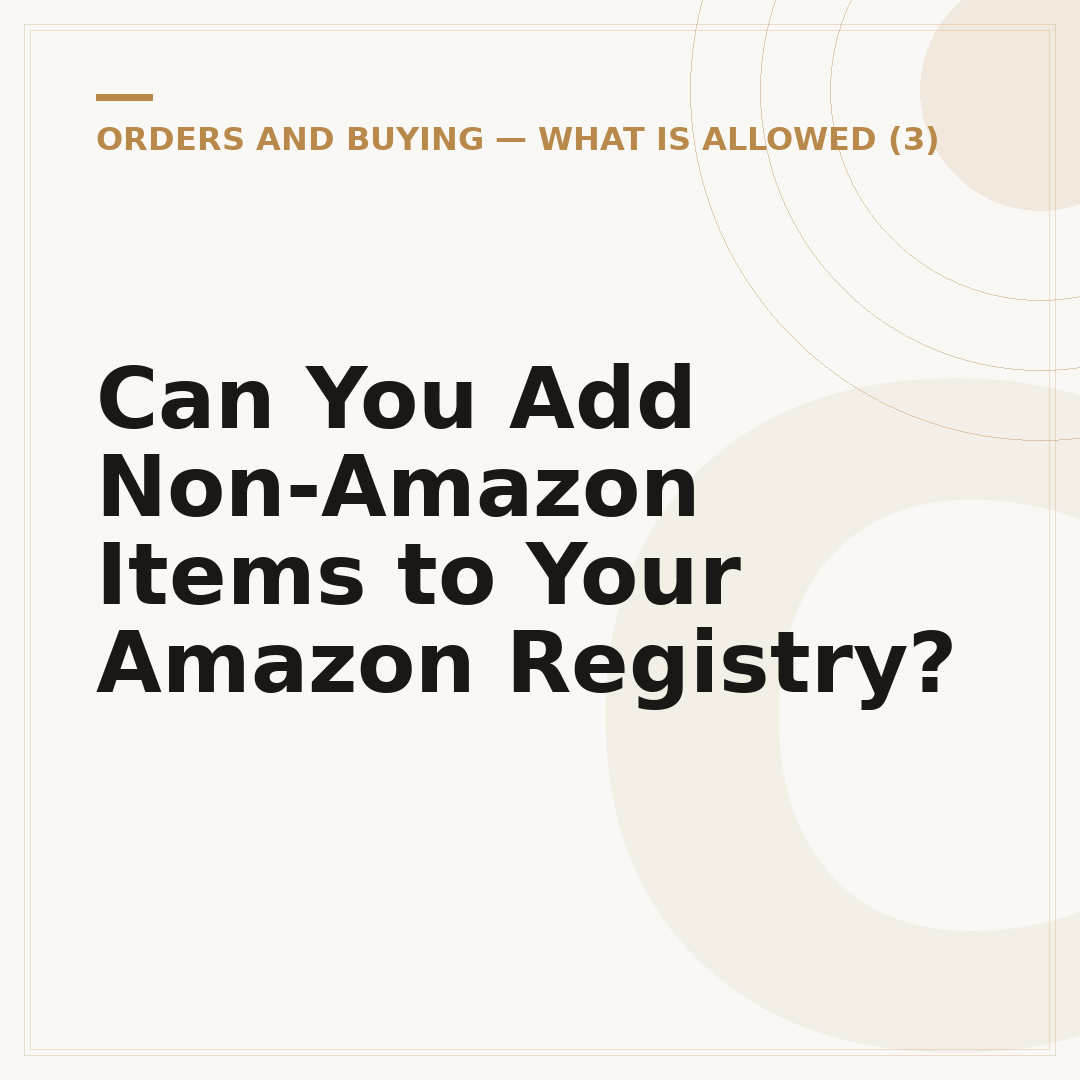 Can You Add Non-Amazon Items to Your Amazon Registry?