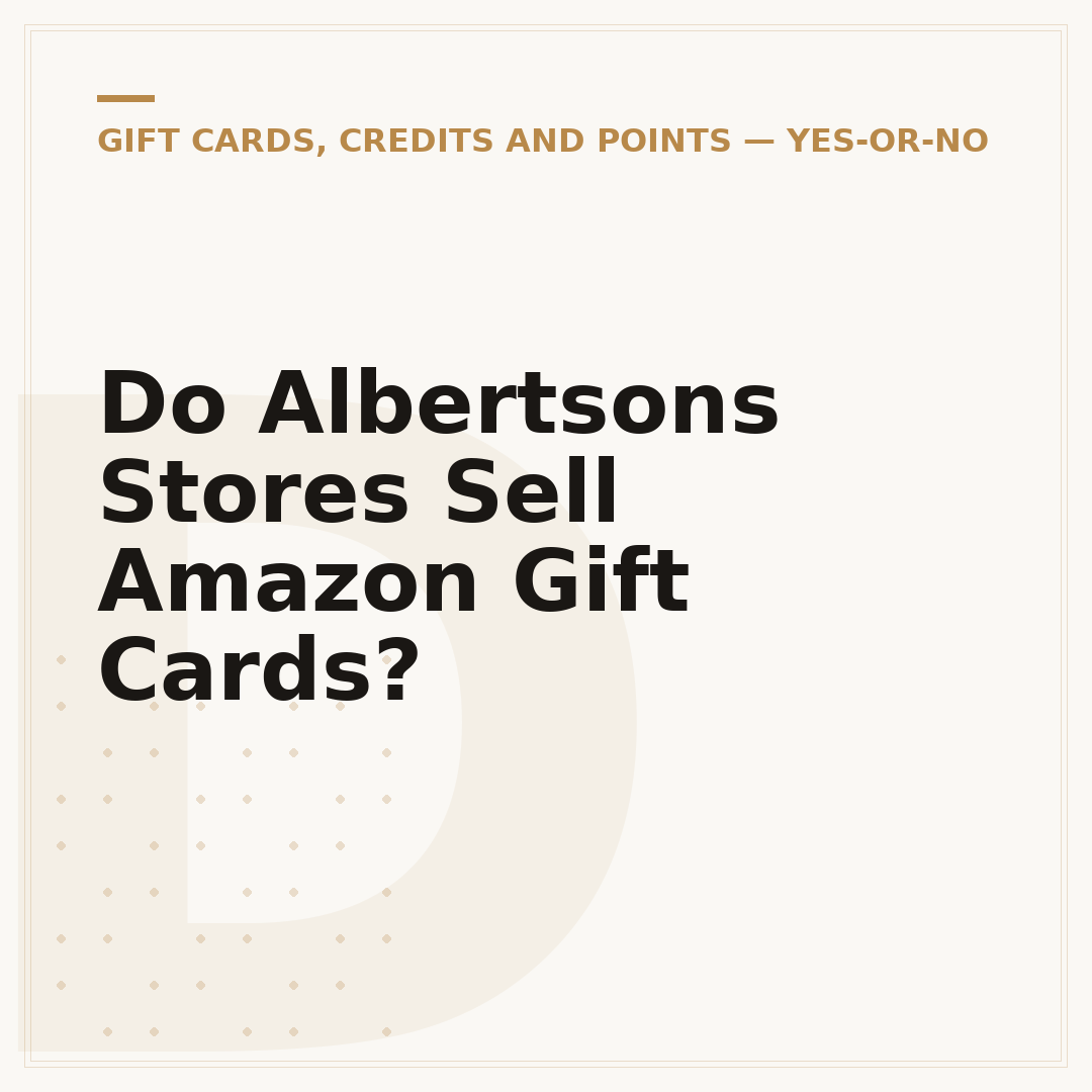 Do Albertsons Stores Sell Amazon Gift Cards?
