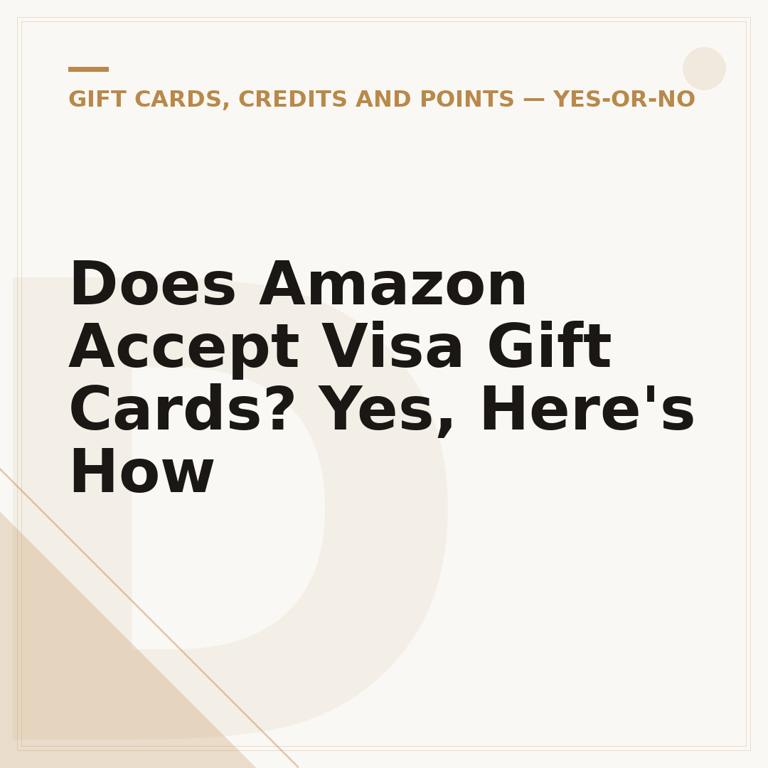 Does Amazon Accept Visa Gift Cards? Yes, Here's How