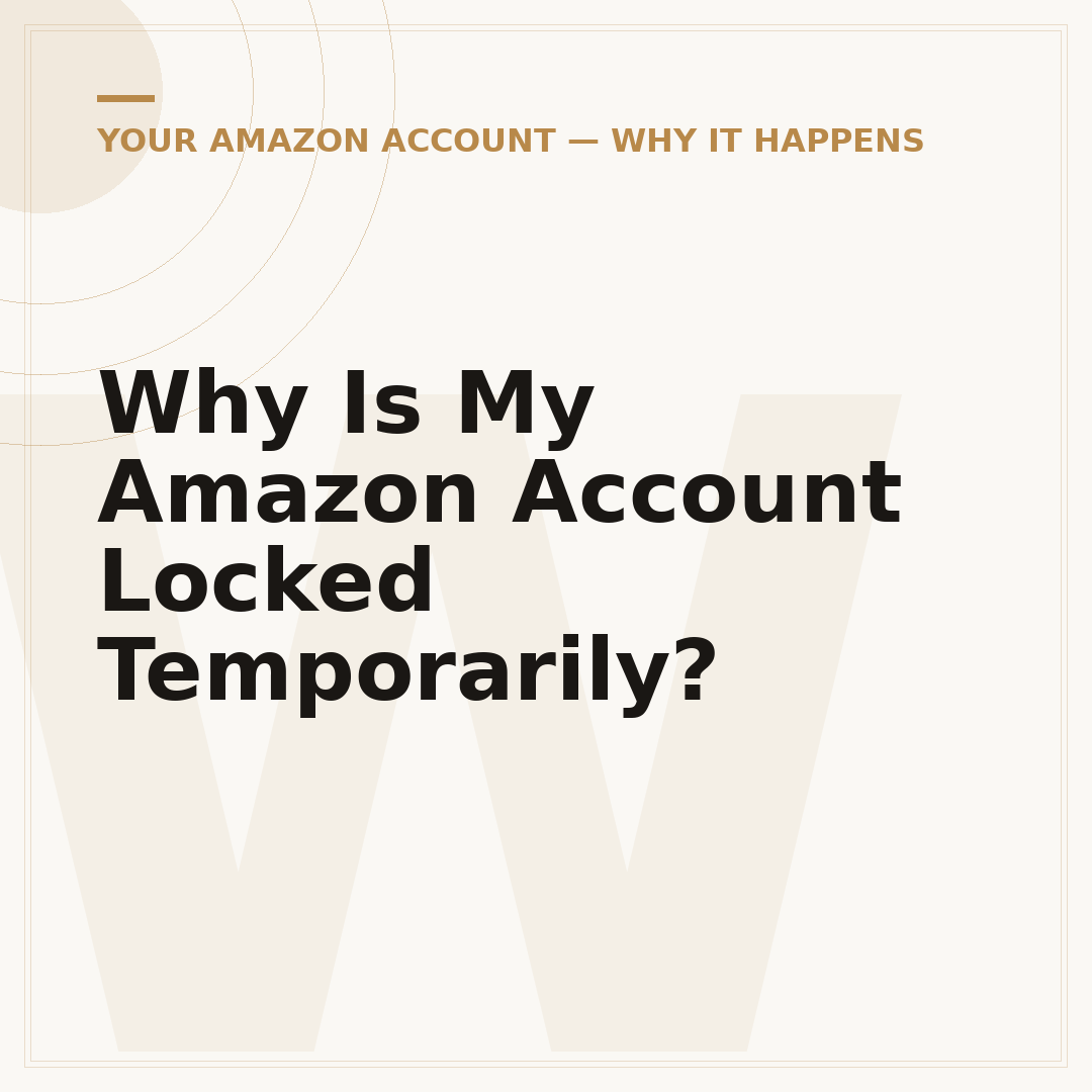 Why Is My Amazon Account Locked Temporarily?