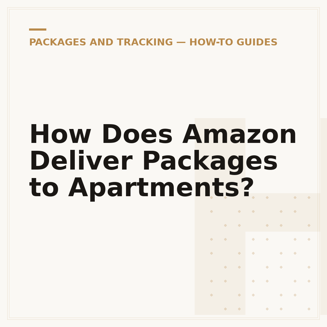 How Does Amazon Deliver Packages to Apartments?