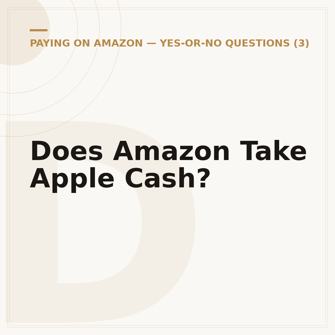 Does Amazon Take Apple Cash?