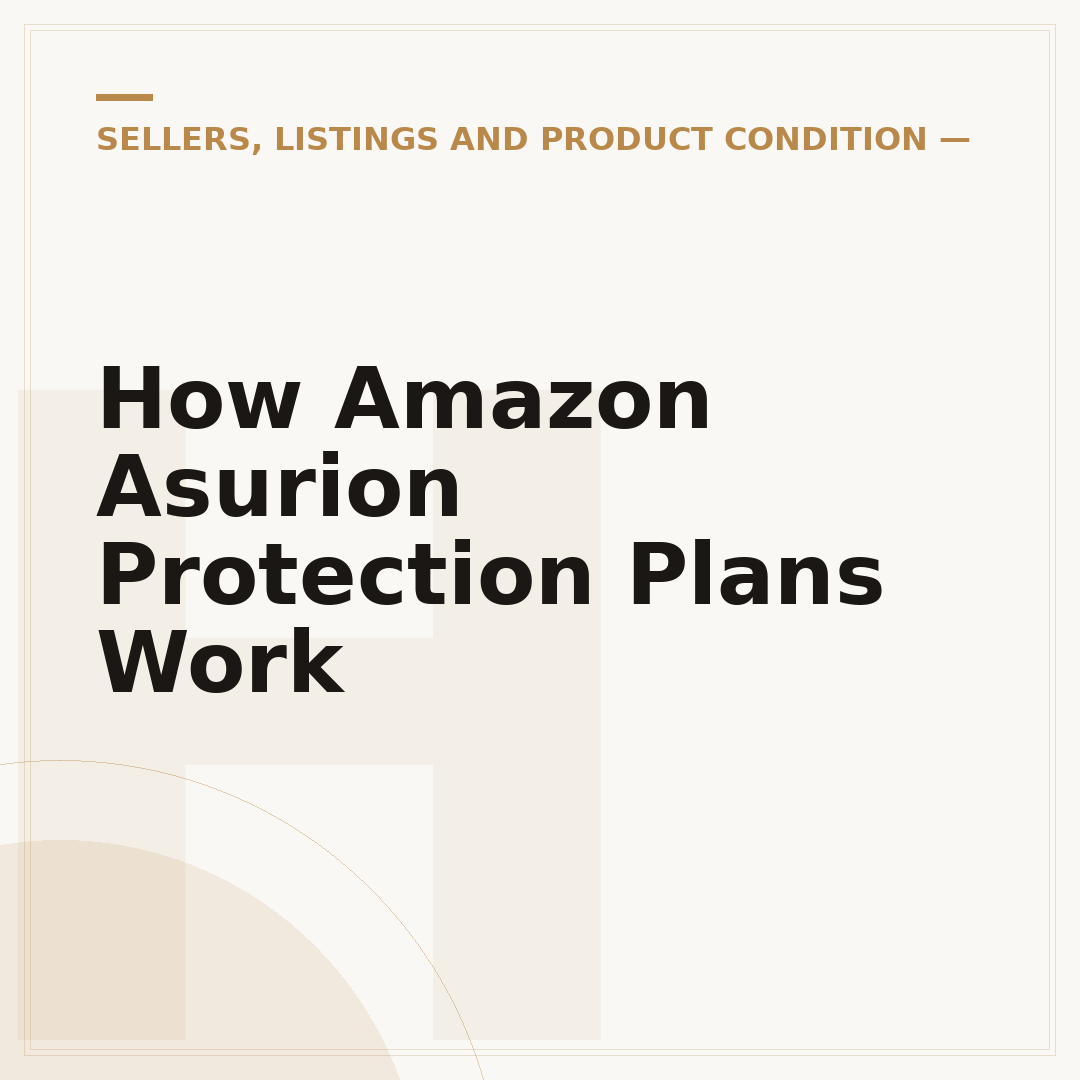 How Amazon Asurion Protection Plans Work