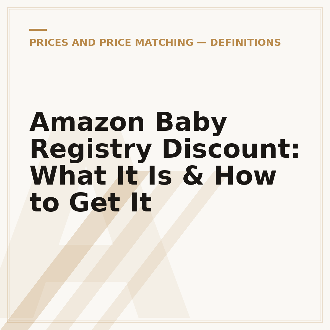 Amazon Baby Registry Discount: What It Is & How to Get It