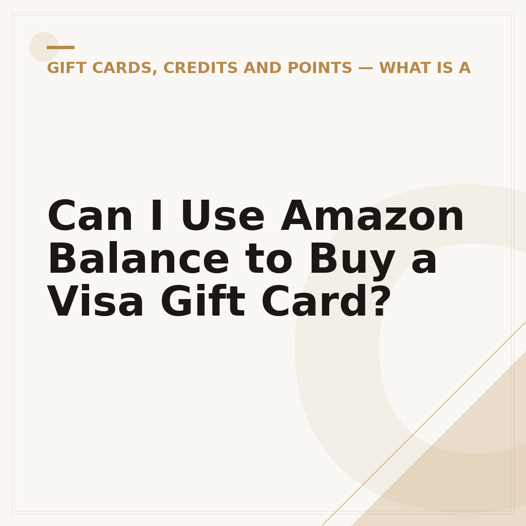 Can I Use Amazon Balance to Buy a Visa Gift Card?