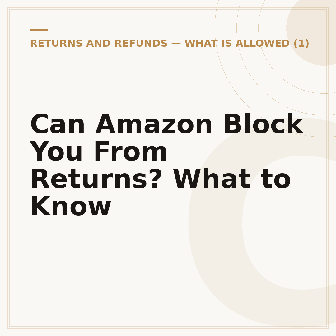 Can Amazon Block You From Returns? What to Know