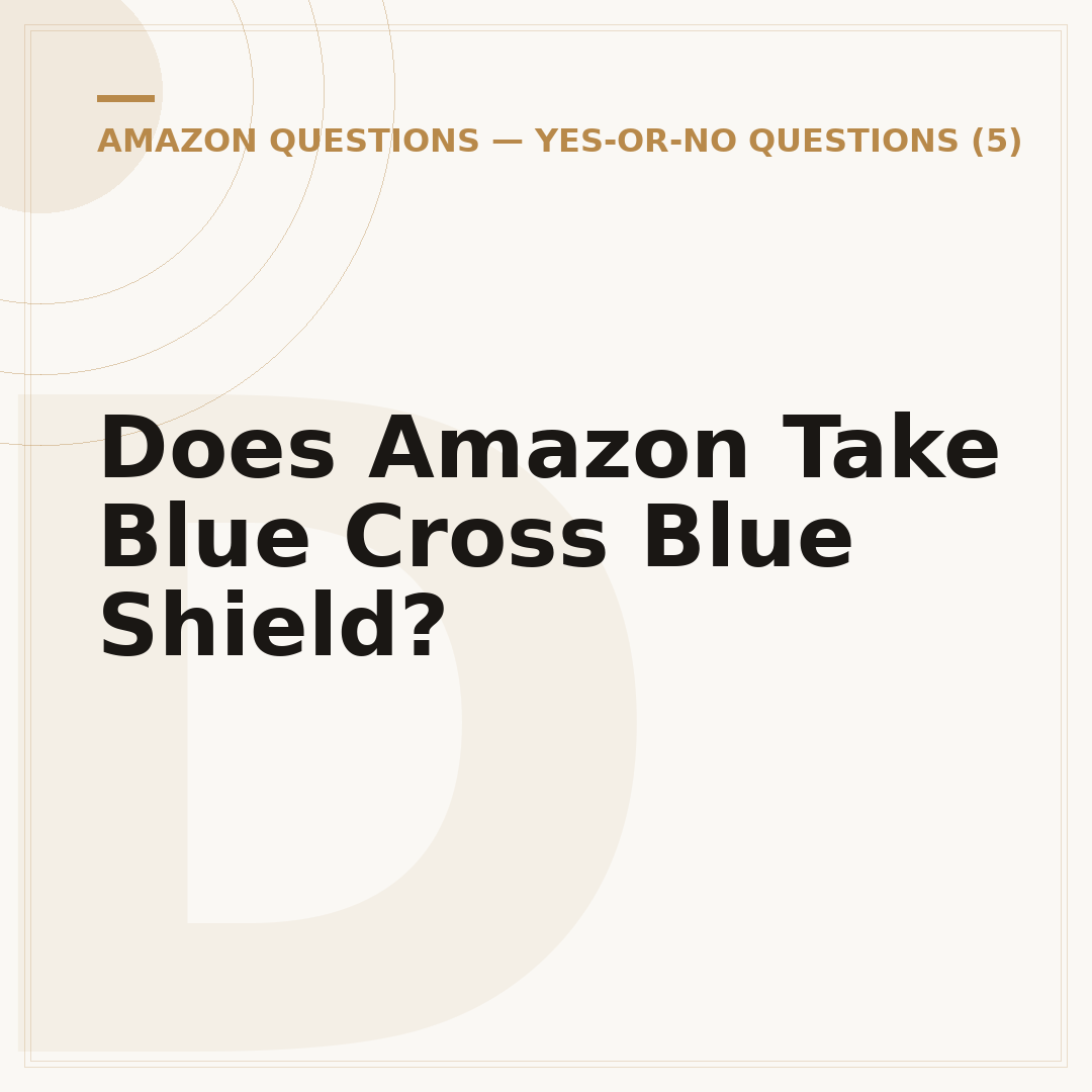 Does Amazon Take Blue Cross Blue Shield?