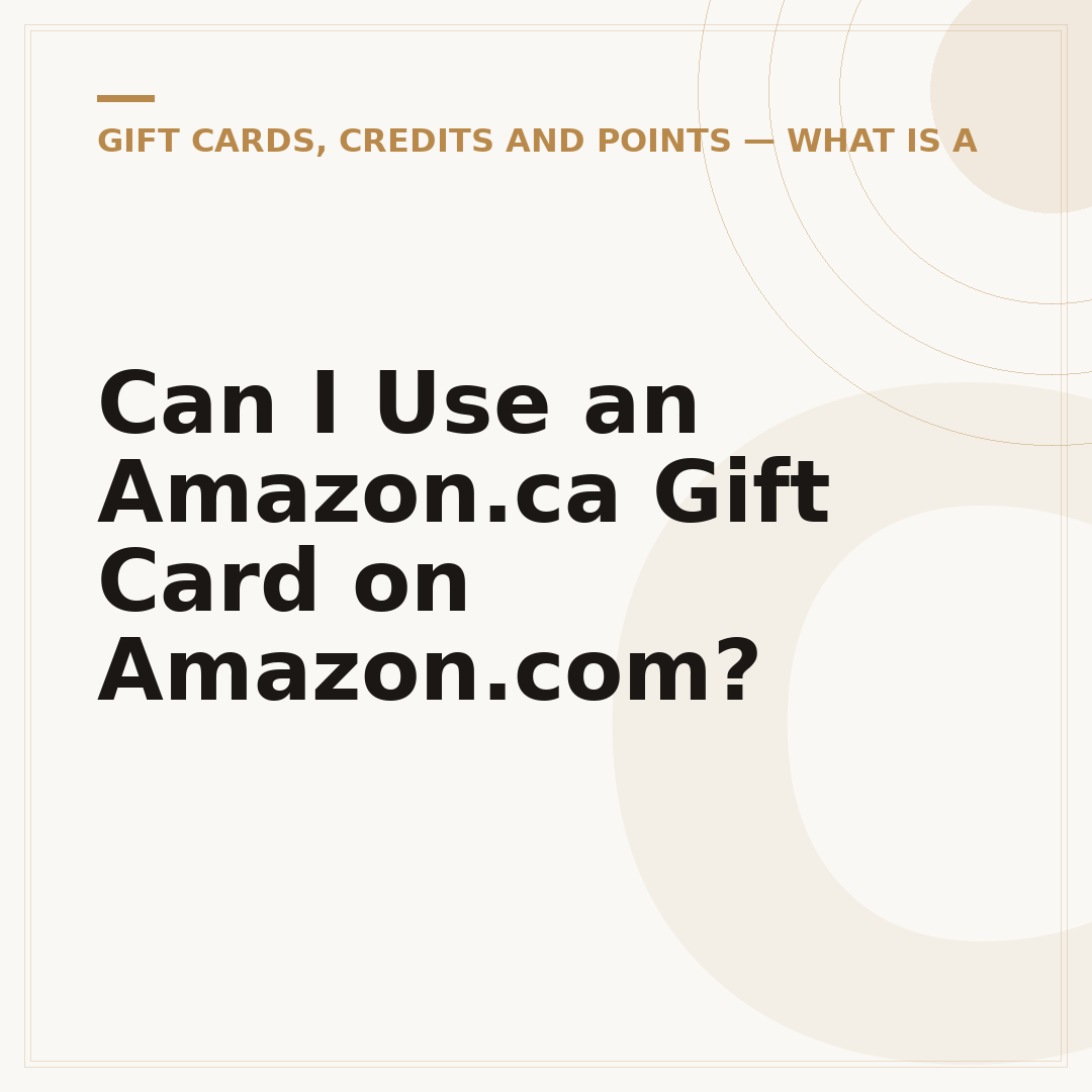 Can I Use an Amazon.ca Gift Card on Amazon.com?