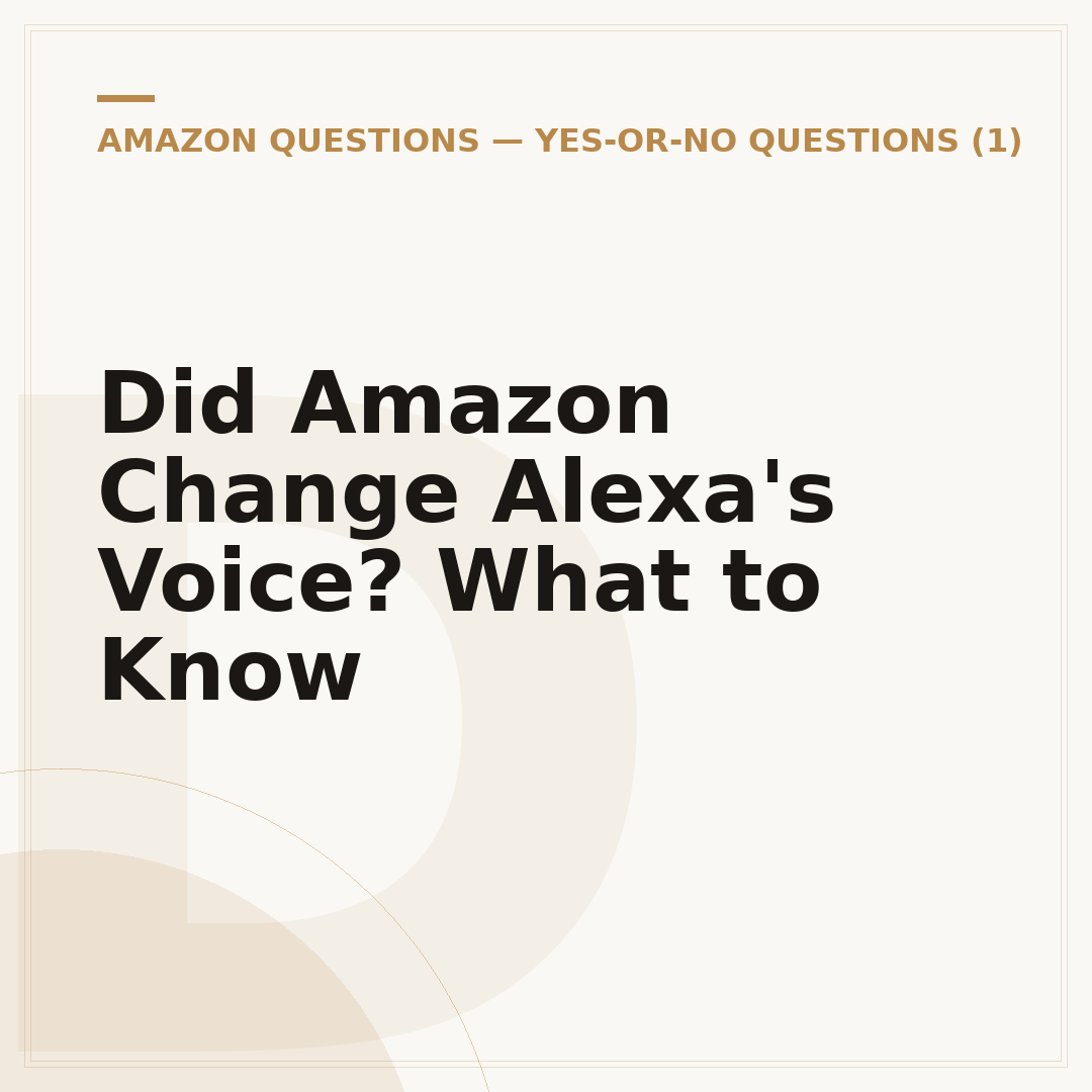 Did Amazon Change Alexa's Voice? What to Know