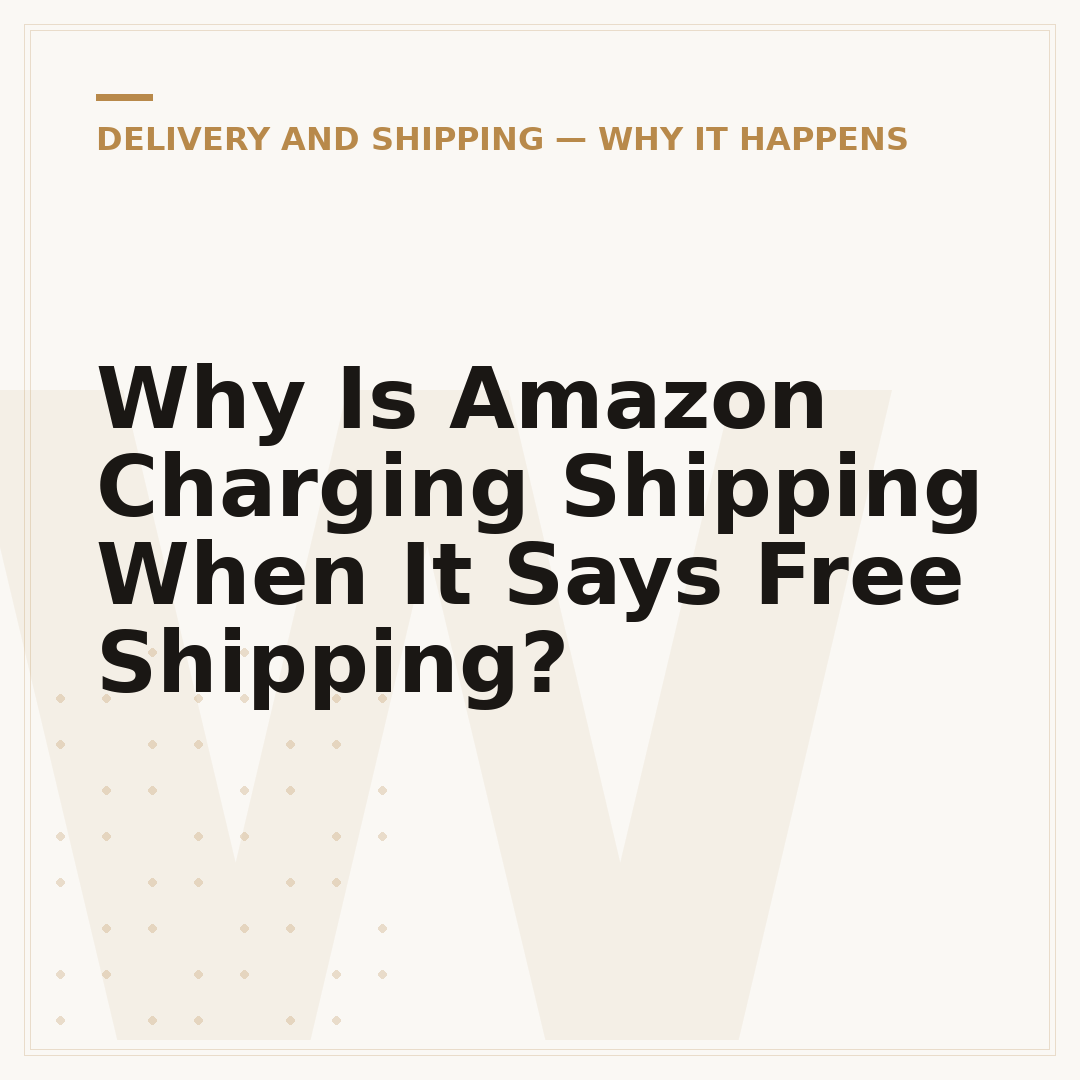 Why Is Amazon Charging Shipping When It Says Free Shipping?