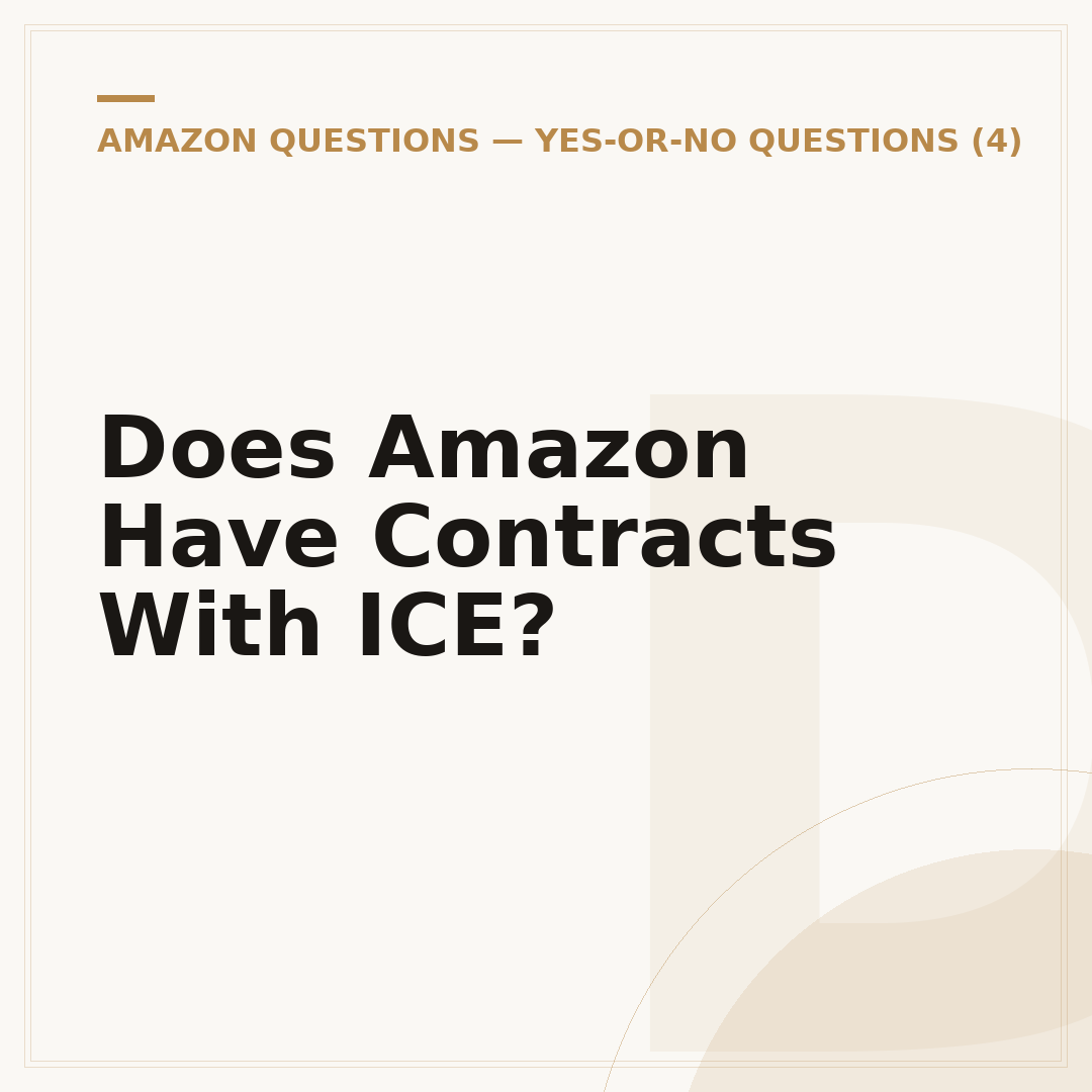Does Amazon Have Contracts With ICE?