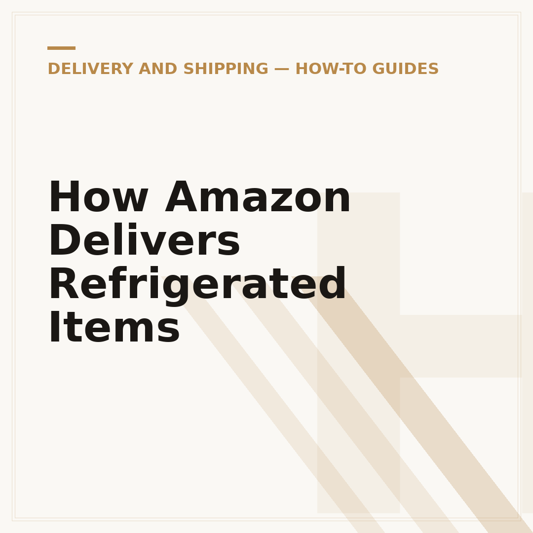 How Amazon Delivers Refrigerated Items