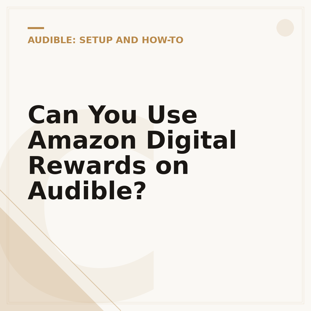 Can You Use Amazon Digital Rewards on Audible?