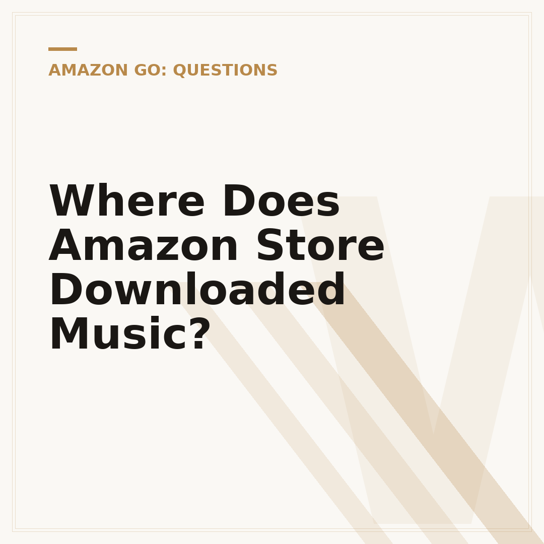 Where Does Amazon Store Downloaded Music?