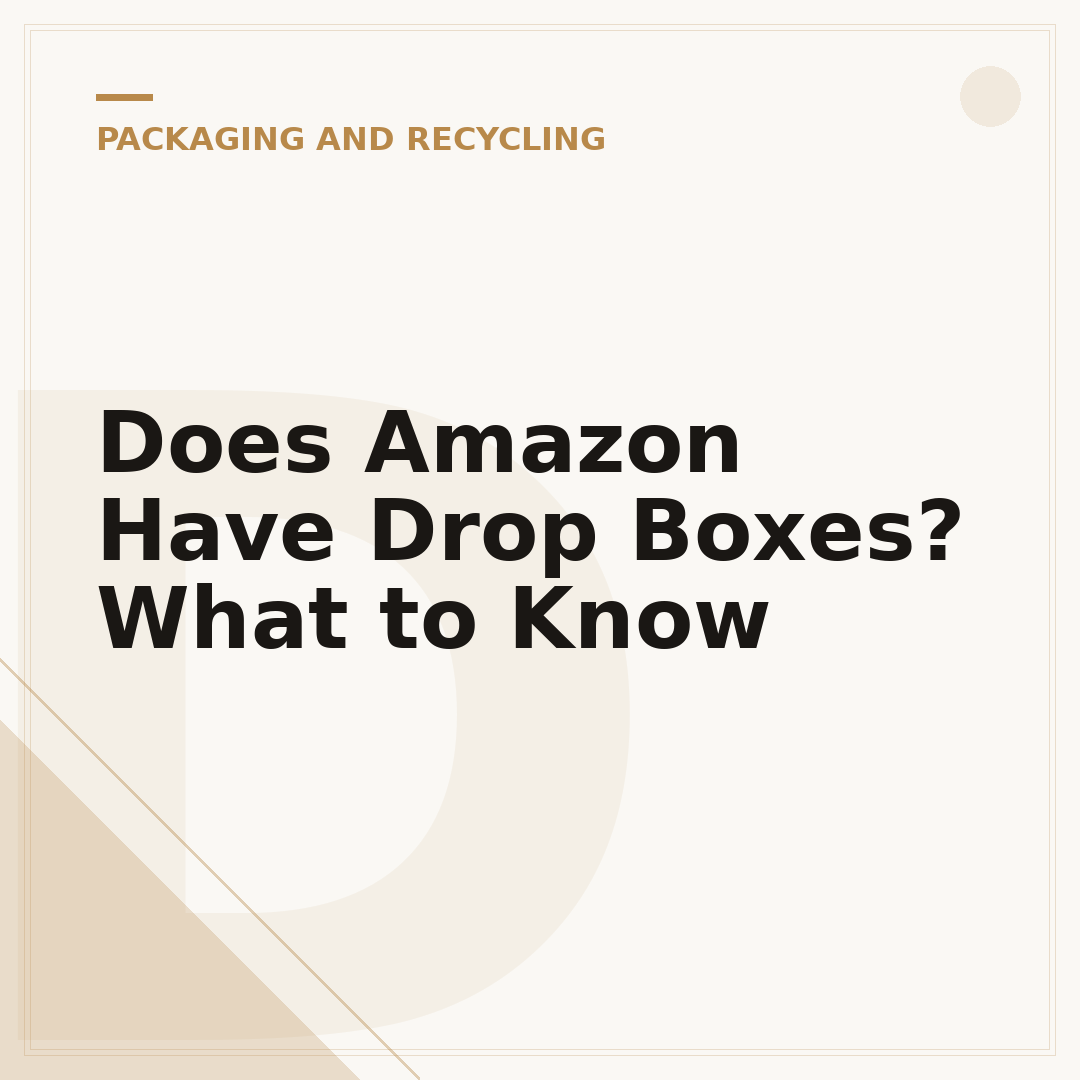 Does Amazon Have Drop Boxes? What to Know