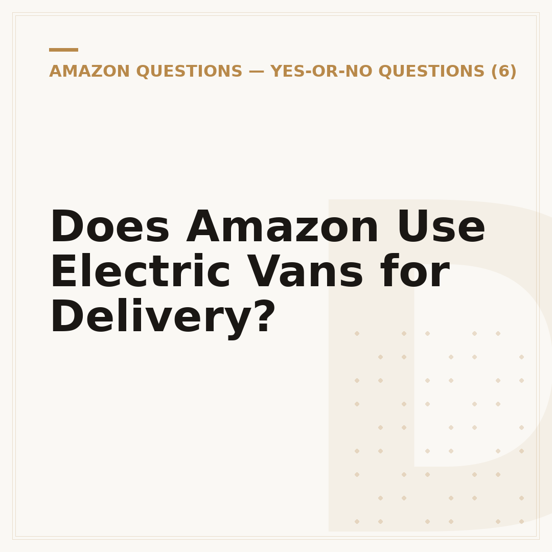Does Amazon Use Electric Vans for Delivery?