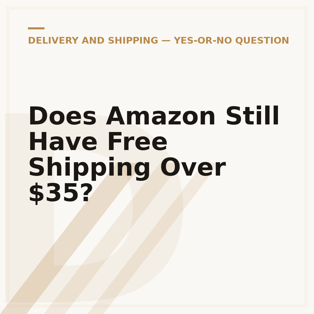 Does Amazon Still Have Free Shipping Over $35?
