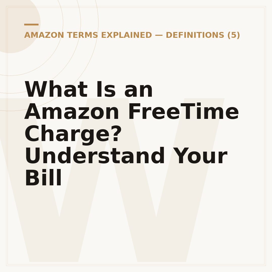 What Is an Amazon FreeTime Charge? Understand Your Bill
