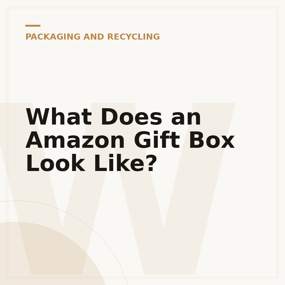 What Does an Amazon Gift Box Look Like?