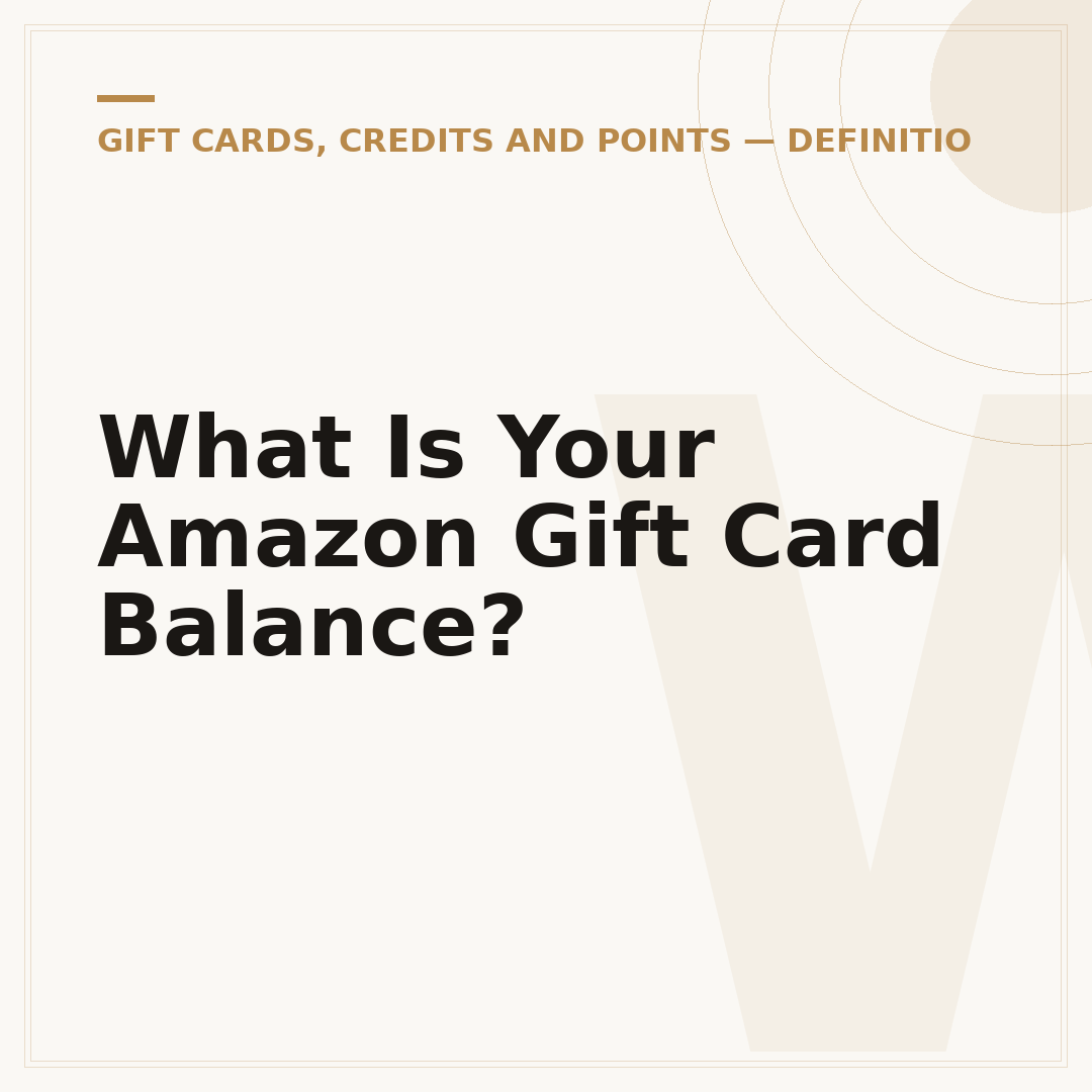 What Is Your Amazon Gift Card Balance?