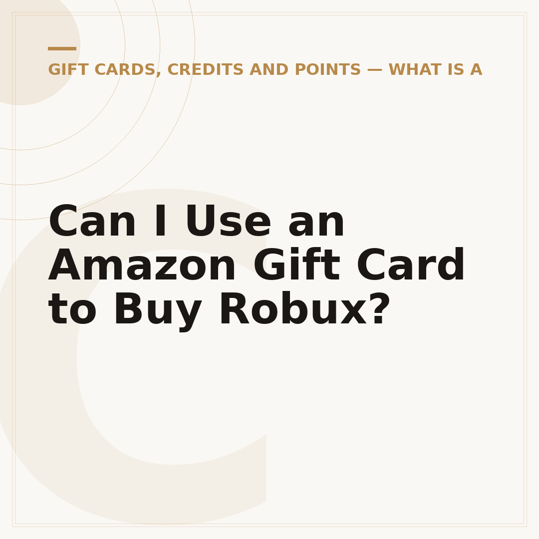 Can I Use an Amazon Gift Card to Buy Robux?