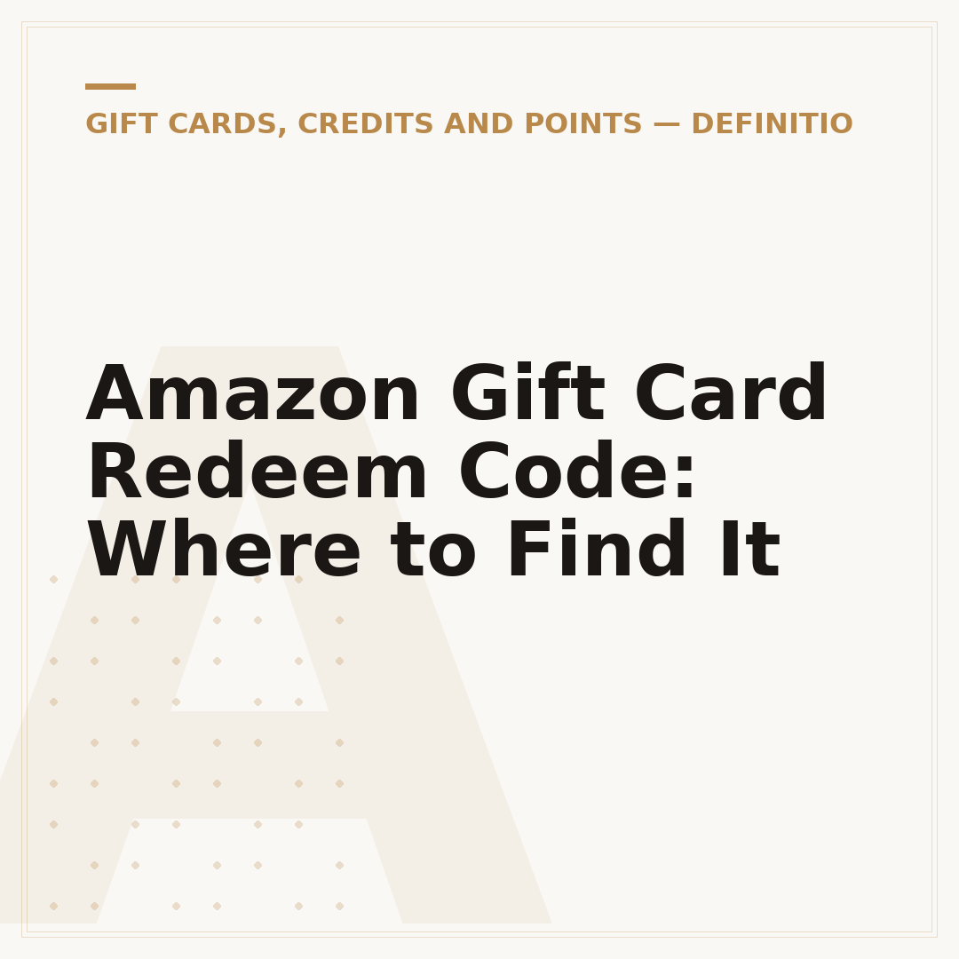 Amazon Gift Card Redeem Code: Where to Find It