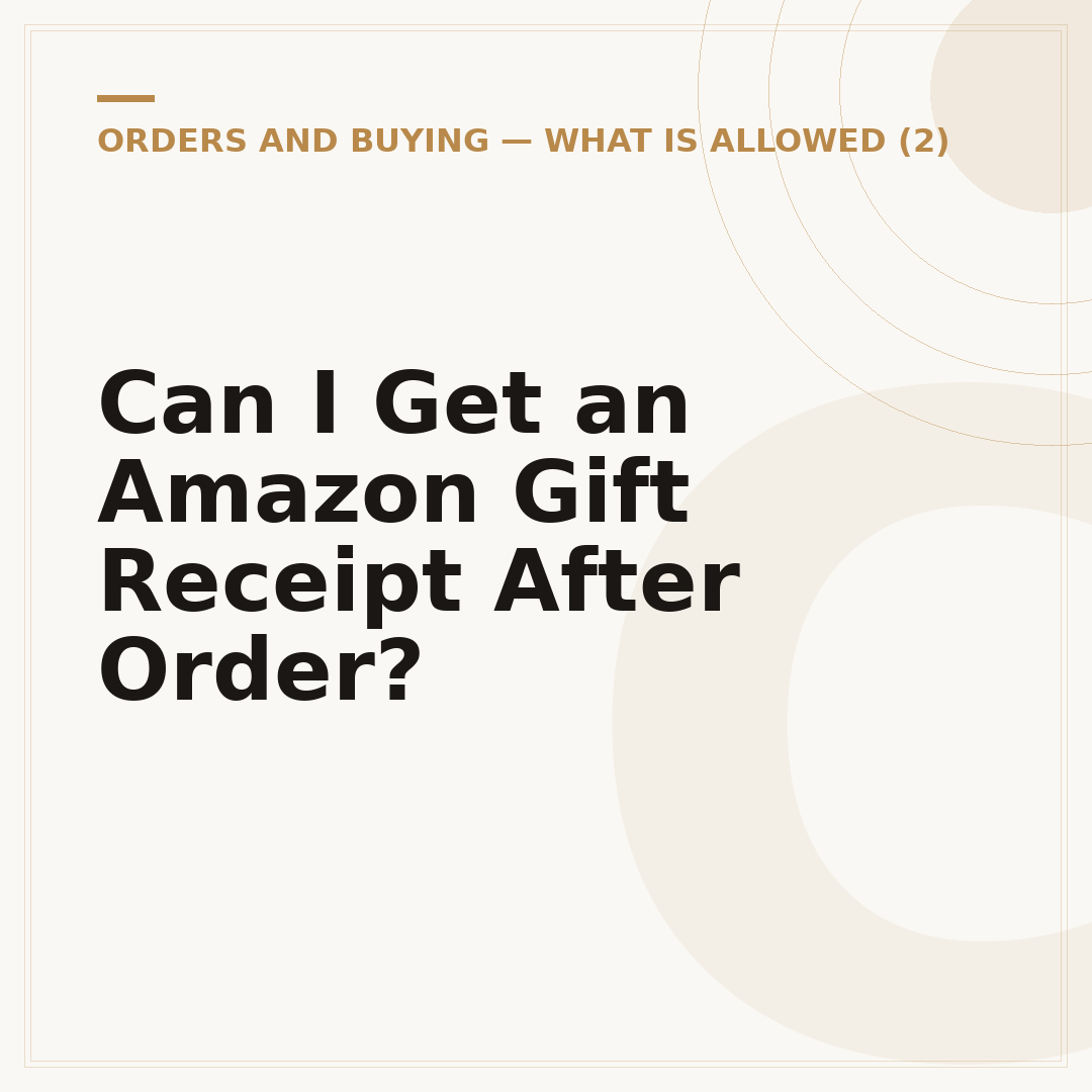 Can I Get an Amazon Gift Receipt After Order?