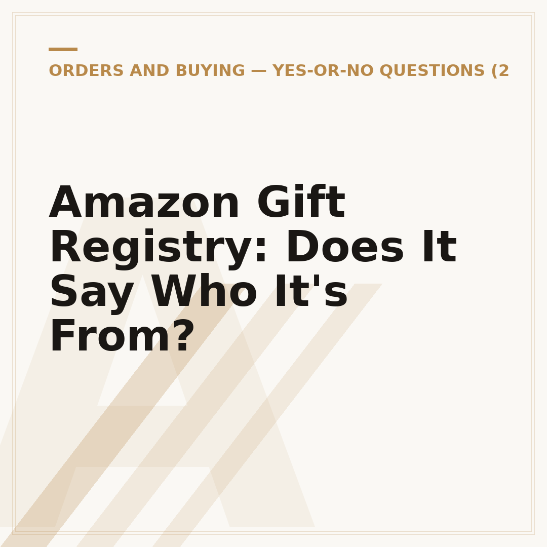 Amazon Gift Registry: Does It Say Who It's From?