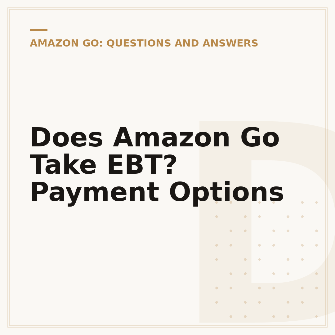 Does Amazon Go Take EBT? Payment Options