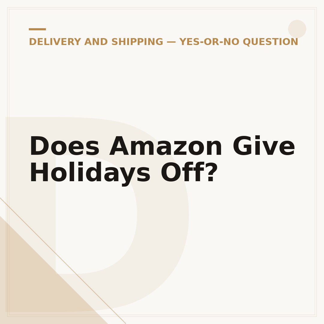 Does Amazon Give Holidays Off?