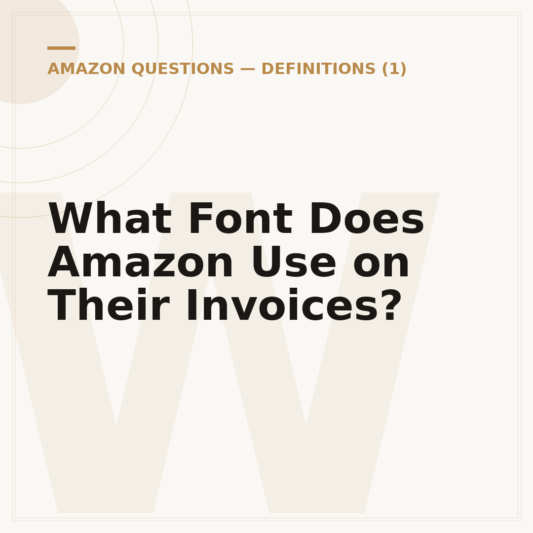 What Font Does Amazon Use on Their Invoices?