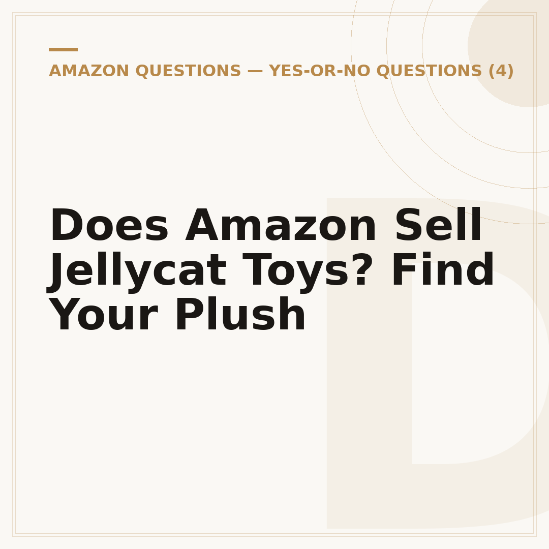 Does Amazon Sell Jellycat Toys? Find Your Plush