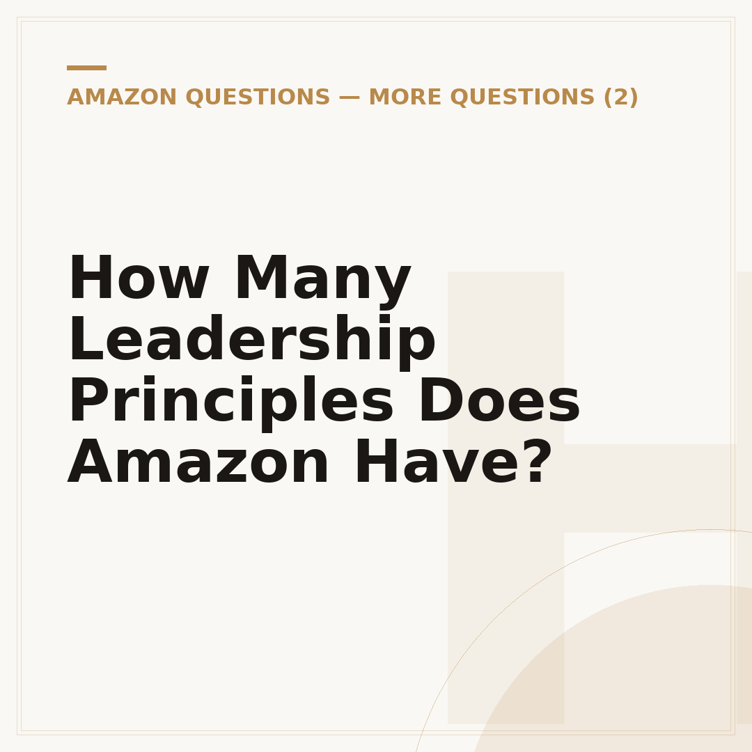 How Many Leadership Principles Does Amazon Have?