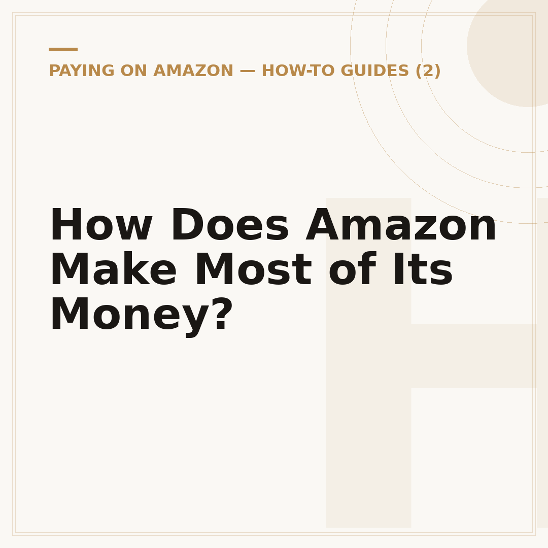 How Does Amazon Make Most of Its Money?