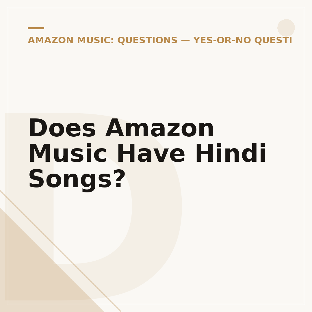 Does Amazon Music Have Hindi Songs?