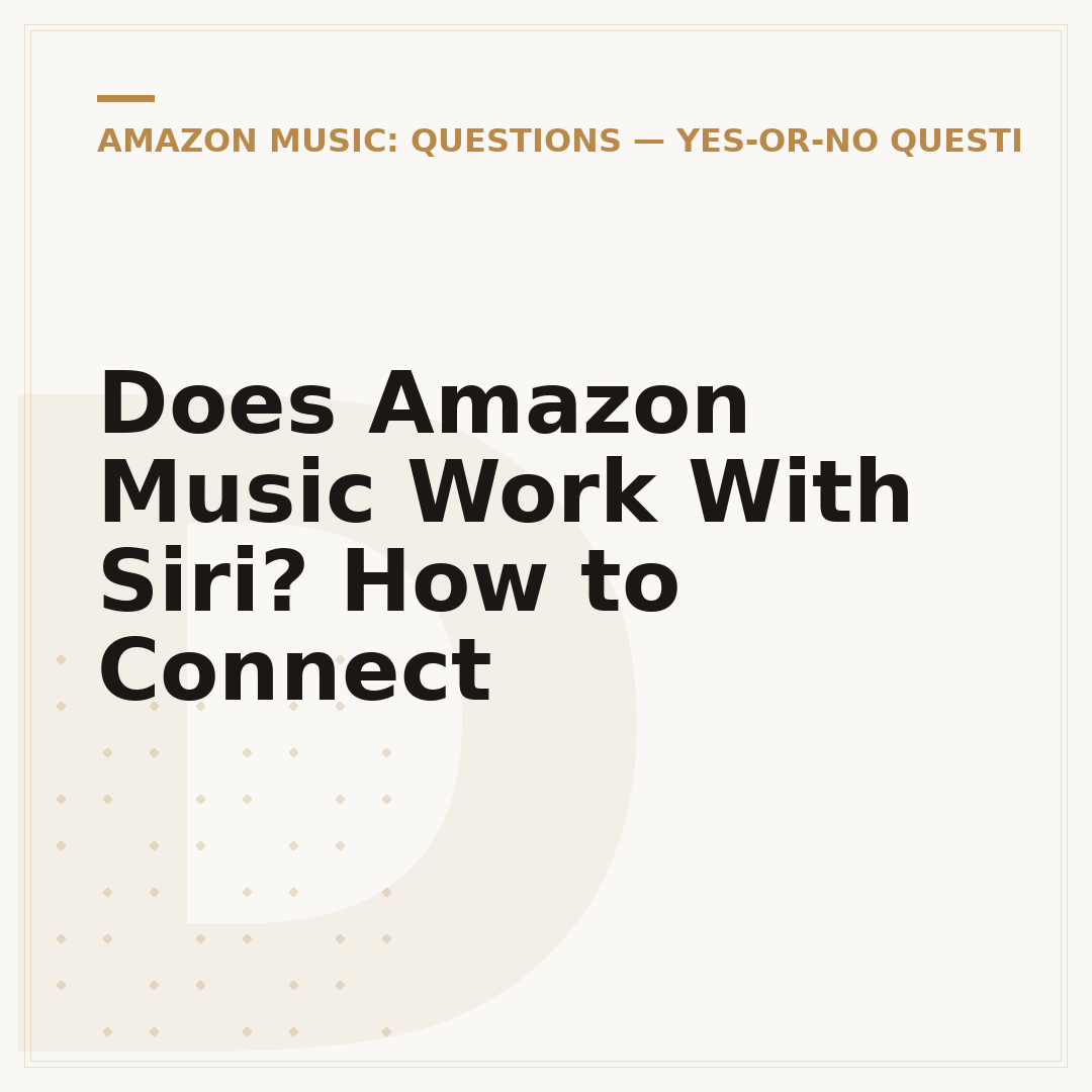 Does Amazon Music Work With Siri? How to Connect