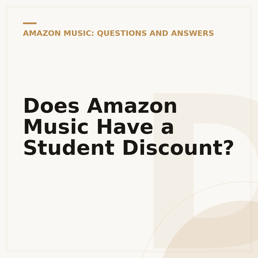 Does Amazon Music Have a Student Discount?