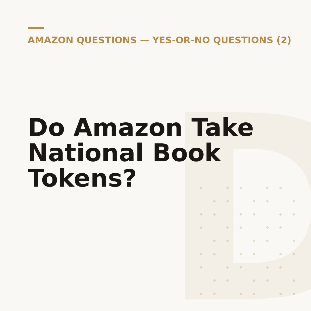 Do Amazon Take National Book Tokens?