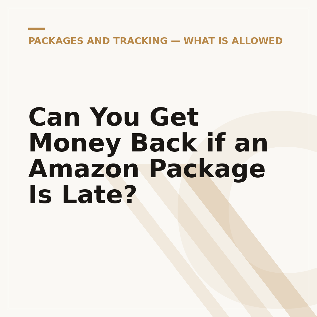 Can You Get Money Back if an Amazon Package Is Late?